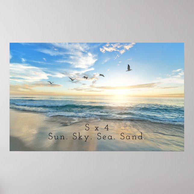 Sun. Sky. Sea. Sand. Beach Scene Poster (Front)