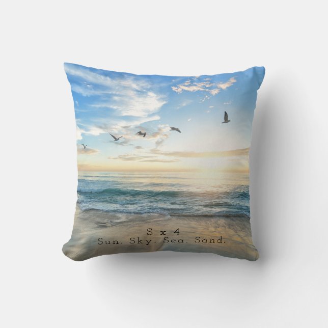 Sun. Sky. Sea. Sand. Beach Scene Throw Pillow (Front)