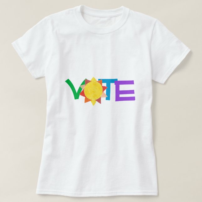 Sun Vote / Fun GOTV / Vote with Sun  T-Shirt (Design Front)
