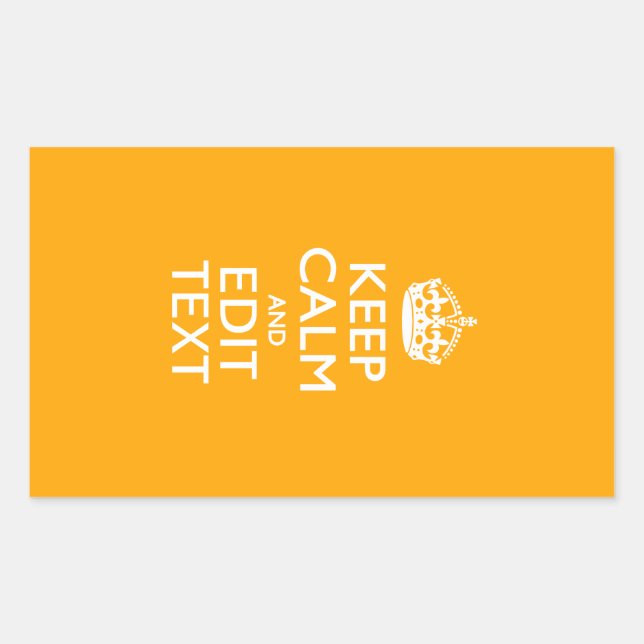 Sun Yellow Accent Keep Calm And Your Text Rectangular Sticker (Front)