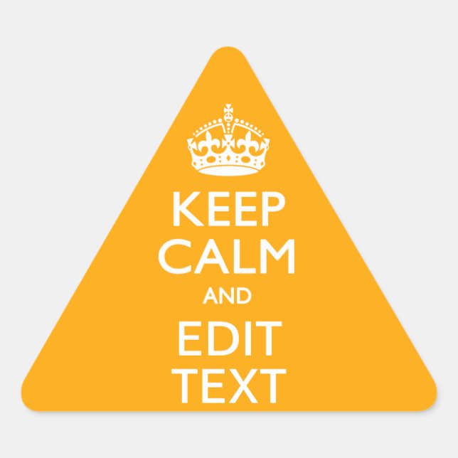 Sun Yellow Accent Keep Calm And Your Text Triangle Sticker (Front)