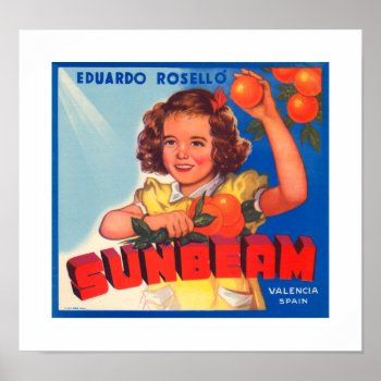 Sunbeam Orange Label Poster by SunshineDazzle at Zazzle