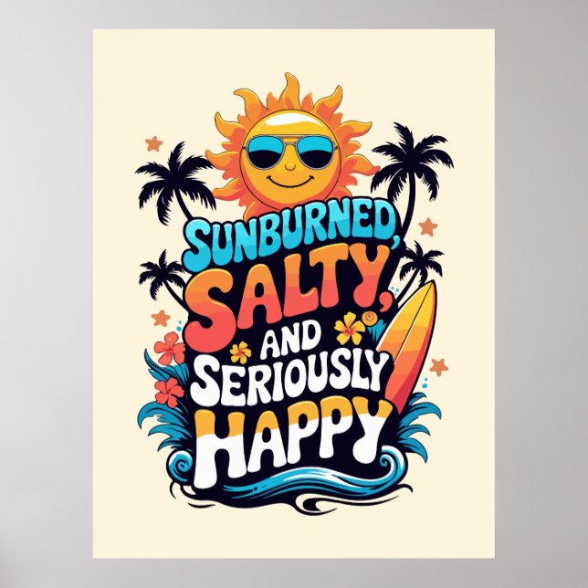 Sunburned Salty and Happy – Retro Beach Vibes Poster (Front)