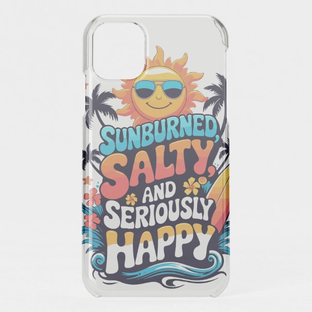 Sunburned Salty and Happy – Retro Beach Vibes Uncommon iPhone Case (Back)