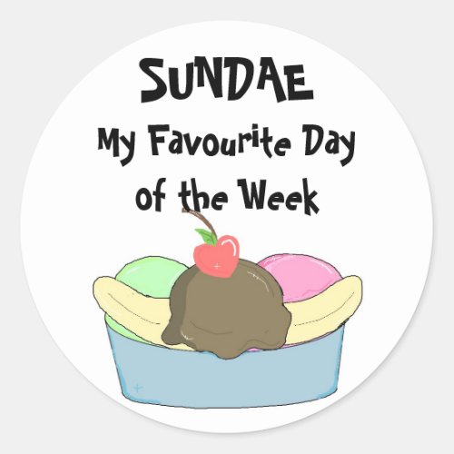 Sundae My Favourite Day Classic Round Sticker