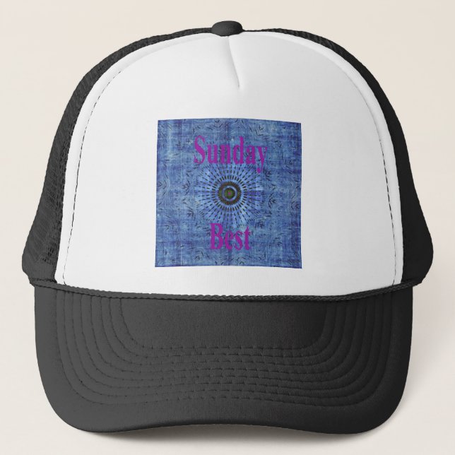 Sunday Best Trucker Hat (Front)