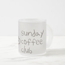 Sunday Coffee Club Mug | Cozy Coffee Lover Quote