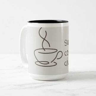 Sunday Coffee Club Mug | Cozy Coffee Lover Quote