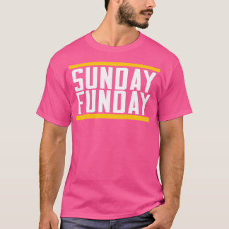 Sunday Funday 1 T-Shirt