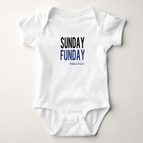 Sunday Funday Beachin Baby Bodysuit
