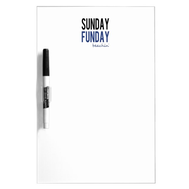 Sunday Funday Beachin' Dry Erase Board (Front)
