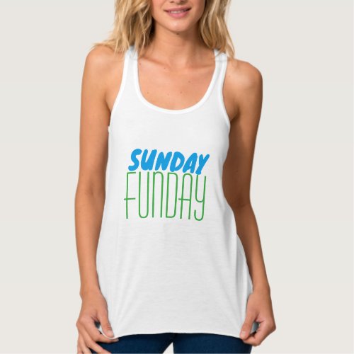 sunday funday funny t_shirt design tank top