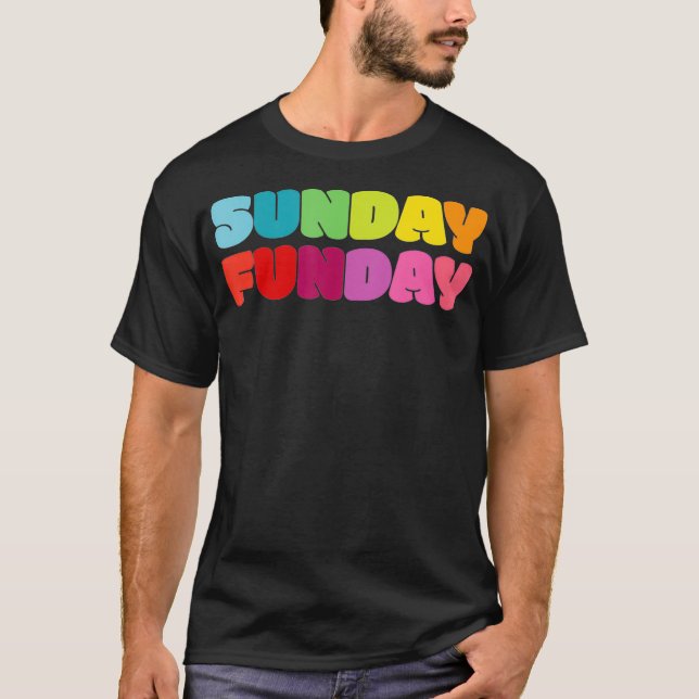 Sunday Funday Rainbow Color Party T-Shirt (Front)