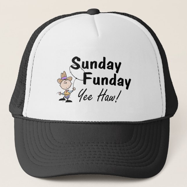 Sunday Funday Yee Haw Trucker Hat (Front)