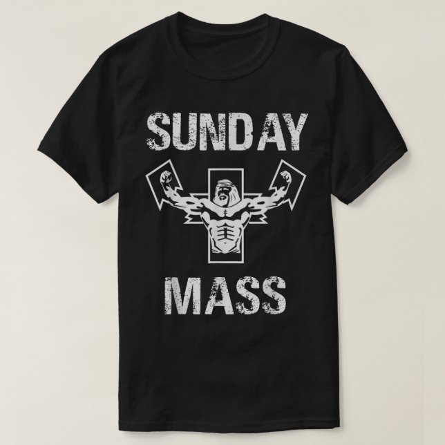 Sunday Mass Jesus Gym Shirt3521 T-Shirt (Design Front)