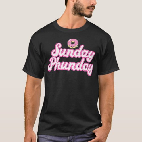 Sunday Phunday Phish Donuts   Funny Donut Lover T_Shirt