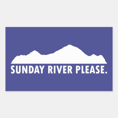 Sunday River Maine Please Rectangular Sticker