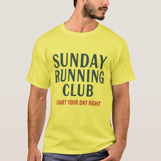 Sunday Running Club Motivational Run Club T-Shirt (Front)