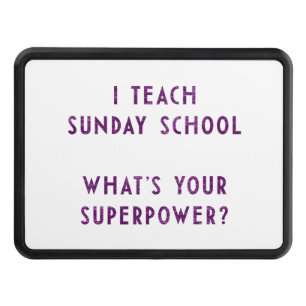 Sunday School Educator Superpower Hitch Cover