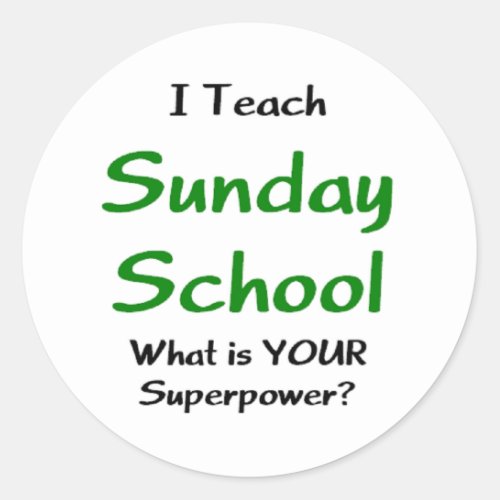 sunday school teach classic round sticker