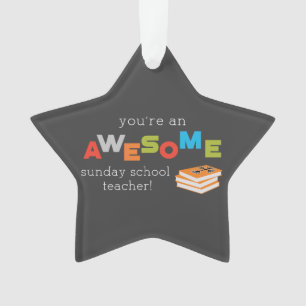 Sunday School Teacher Appreciation Day, Awesome Ornament