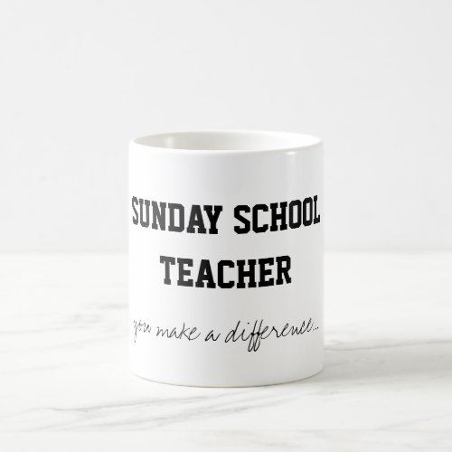 Sunday School Teacher Coffee Mug