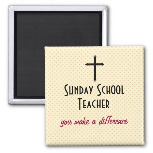 Sunday School Teacher Magnet