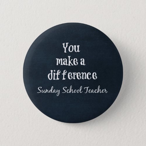 Sunday School Teachers Button