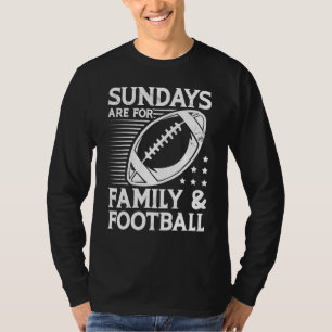 Sundays are for Family and Football Team Sports Ga T-Shirt