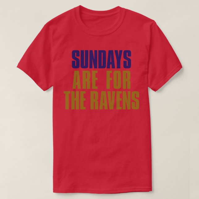 Sundays are for The Ravens T-Shirt (Design Front)