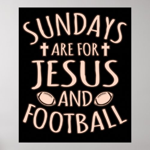 Sundays For Jesus And Football Player Coach Game Poster