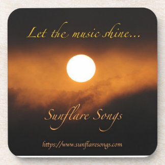 Sunflare Songs - Let the Music Shine Coaster