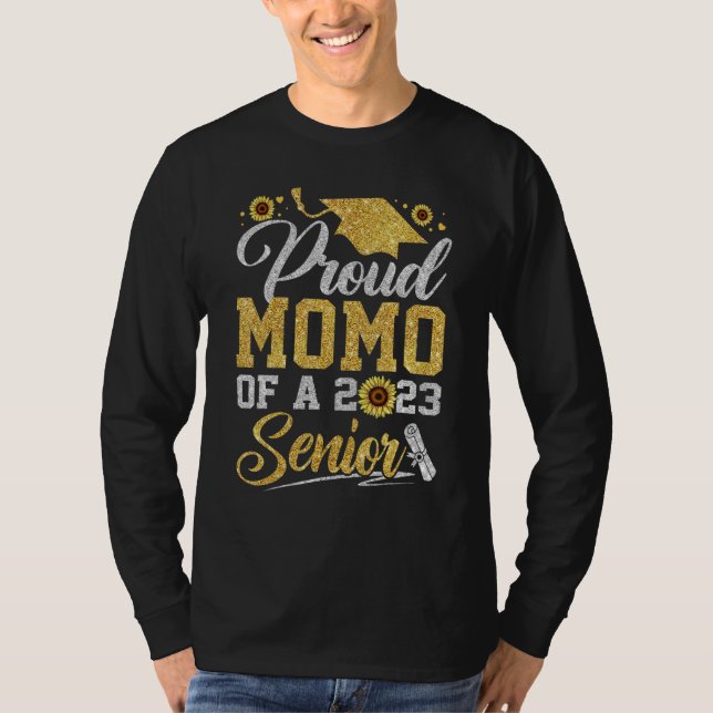 Sunflower 2023 Proud Momo Of A 2023 Senior Graduat T-Shirt (Front)