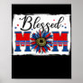Sunflower American Blessed Mom Mama Women Happy Poster