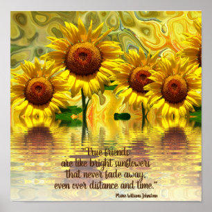 Sunflower Art with Friendship Quote Poster