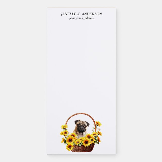 Sunflower Basket Pug Dog Magnetic Notepad (Front)