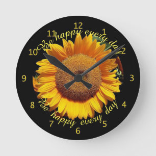 Sunflower Be happy every day Round Clock