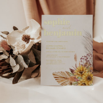 Sunflower Boho Pampas Dried Flowers Wedding Gold Foil Invitation by rusticwedding at Zazzle