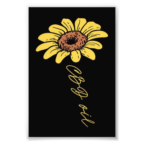 Sunflower CBD Oil_ Funny Sunflower Lover Gift Photo Print