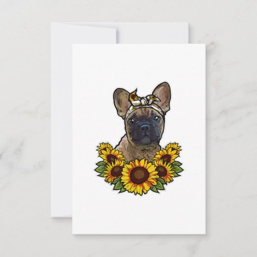 Sunflower Decor Frenchie For Dog Lover Mom Dog Dad RSVP Card