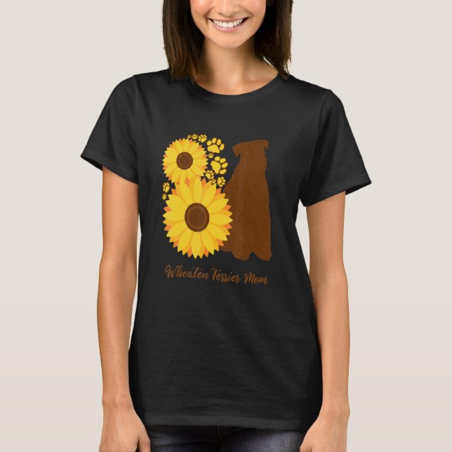 Sunflower Dog Mom - Wheatie Wheaten Terrier T-Shirt (Front)