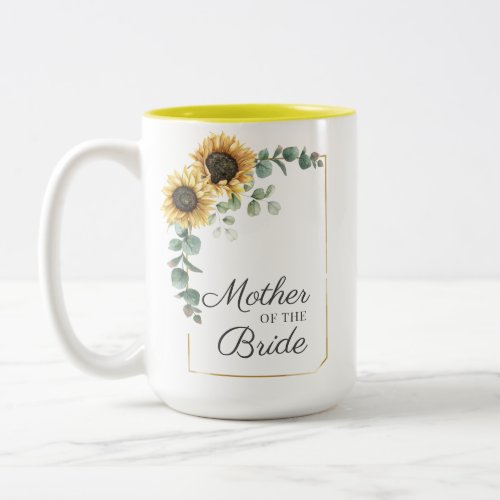 Sunflower Eucalyptus Geometric Mother of the Bride Two_Tone Coffee Mug