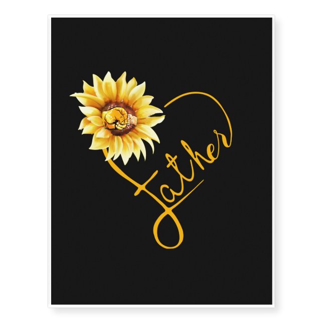 SunFlower Father, Dad, Shirt For Dad, Sun Flower Temporary Tattoos (Front)