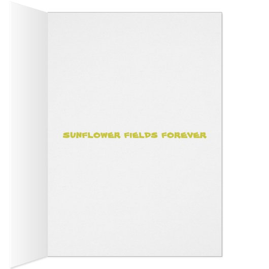 sunflower fields forever (Inside (Right))