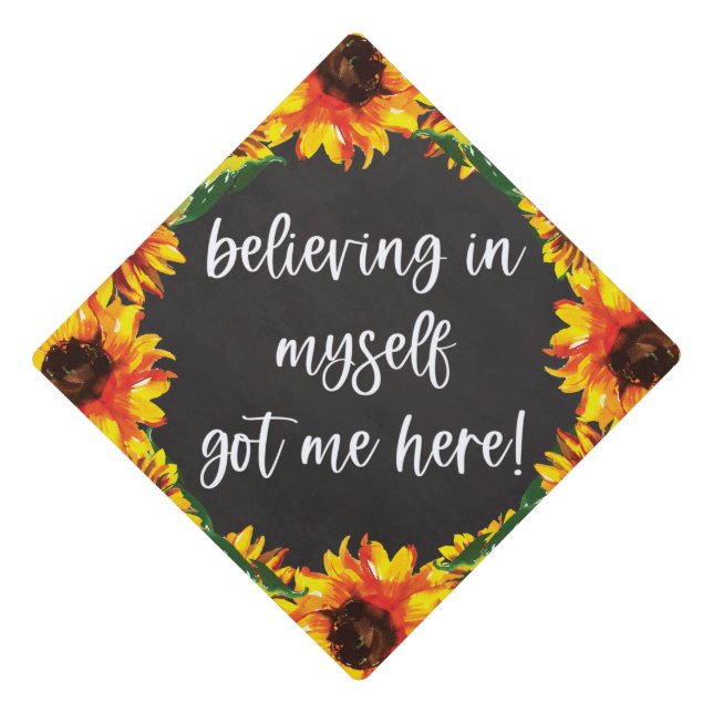 Sunflower Floral and Script Inspiration Message Graduation Cap Topper (Front)