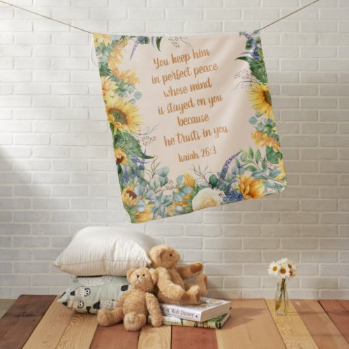 Sunflower Floral Bible Verse Keep Perfect Peace    Baby Blanket
