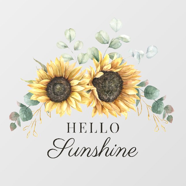 Sunflower Floral Eucalyptus Hello Sunshine Wall Decal (Front)