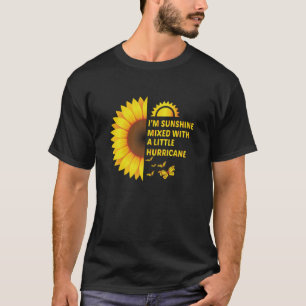 Sunflower flower sunshine with hurricane T-Shirt