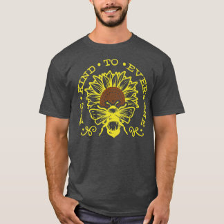Sunflower flower sunshine womens girls freaking su T-Shirt