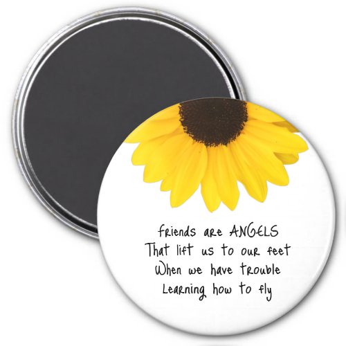 Sunflower Friends Are Angels Quote Magnet